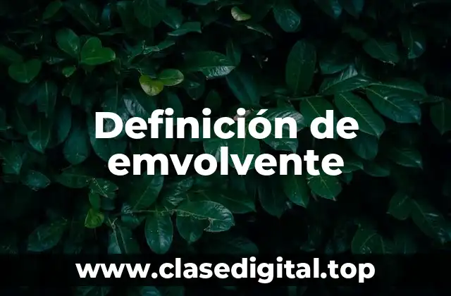 Definición de emvolvente