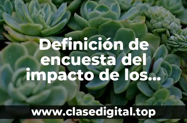 Definición de encuesta del impacto de los anuncios publicitarios