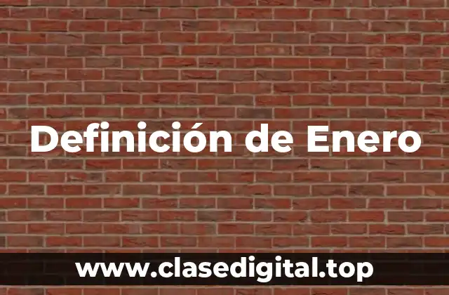 Definición de Enero