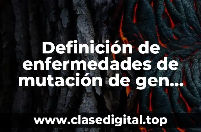 Definición de enfermedades de mutación de gen ADN y cromosoma