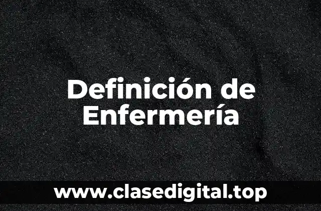 Ejemplos de Enfermería