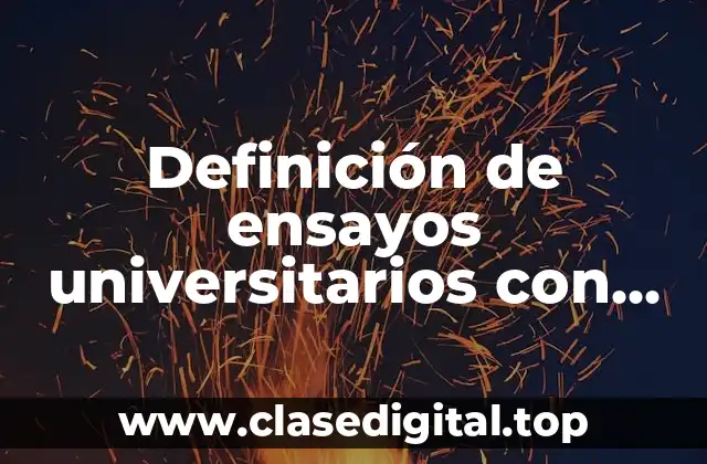 Ejemplos de ensayos universitarios con normas APA