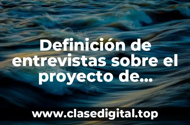 Definición de entrevistas sobre el proyecto de repostería