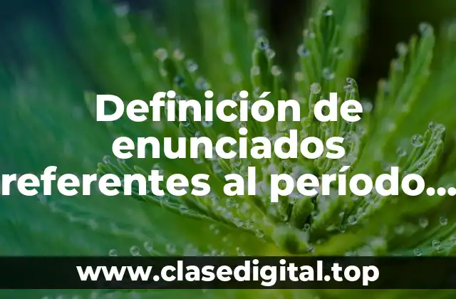 Definición de enunciados referentes al período en trigonometria