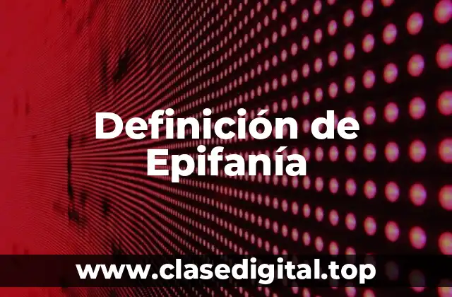Definición de Epifanía