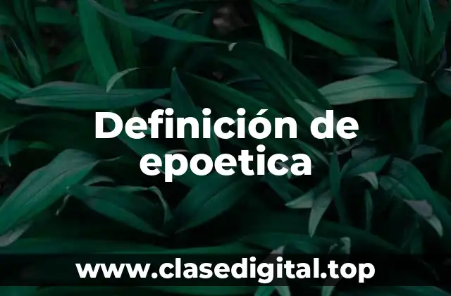 Definición de epoetica