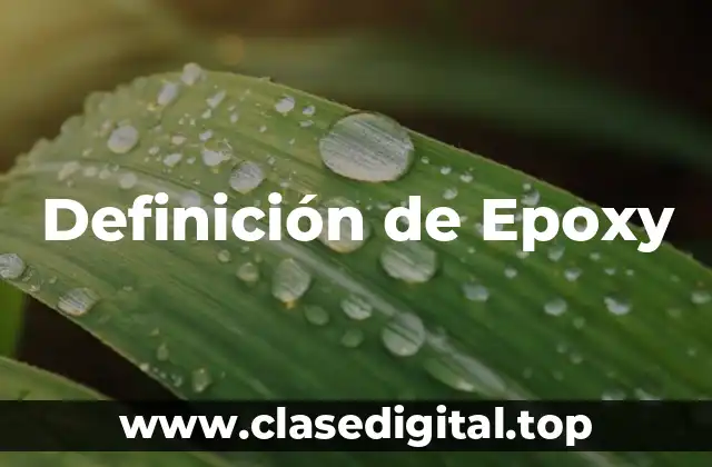 Definición de Epoxy