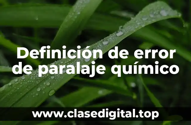 Definición de error de paralaje químico
