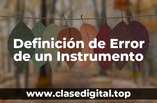 Definición de Error de un Instrumento