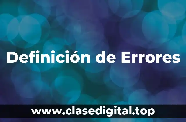Definición de Errores