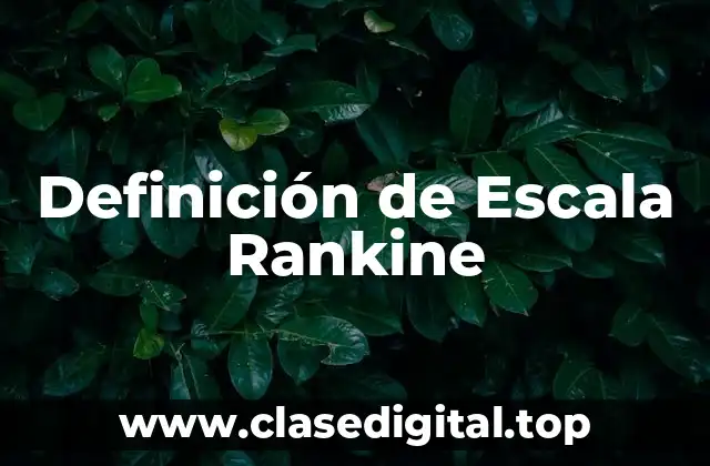 Definición de Escala Rankine