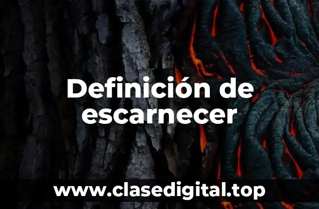 Definición de escarnecer