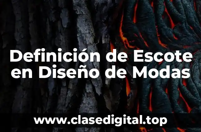 Definición de Escote en Diseño de Modas