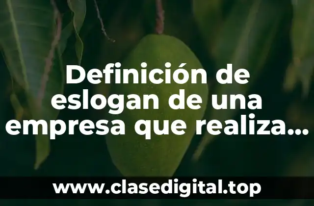 Definición de eslogan de una empresa que realiza carteras ecológicas