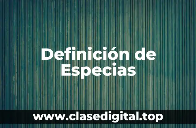 Definición de Especias