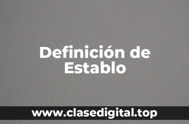 Definición de Establo