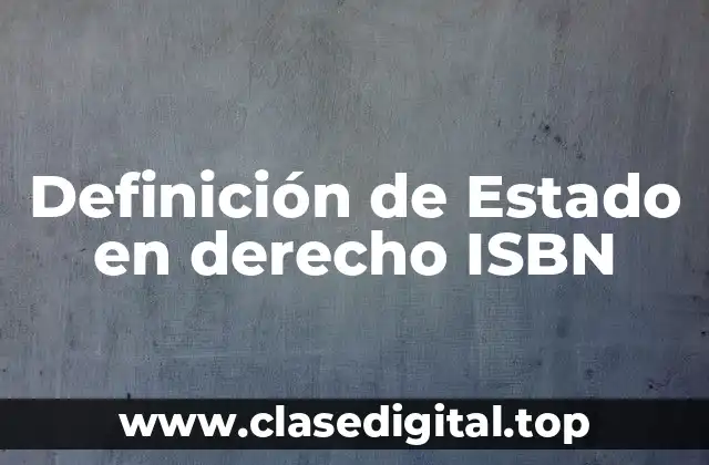 Definición de Estado en derecho ISBN