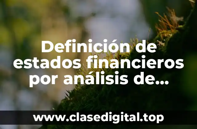 Definición de estados financieros por análisis de tendencias