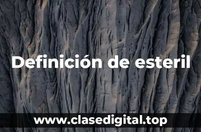 Definición de esteril