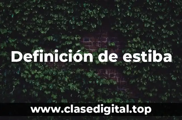 Ejemplos de estiba