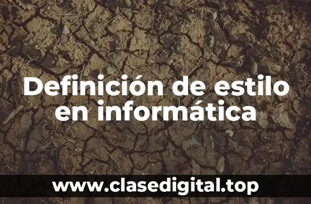 Definición de estilo en informática