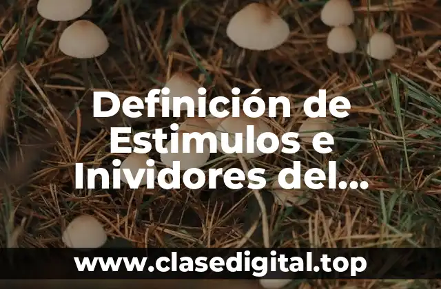 Definición de Estimulos e Inividores del Aprendizaje