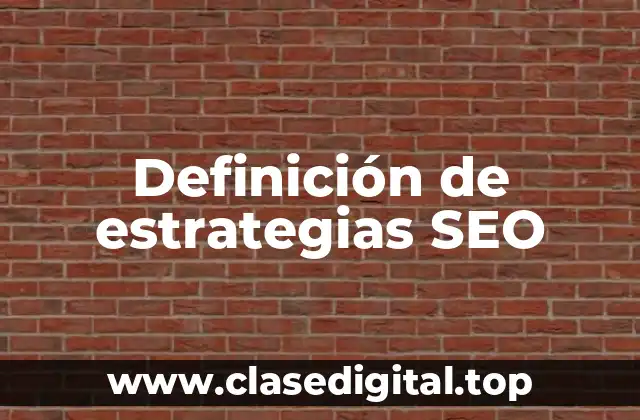 Definición de estrategias SEO