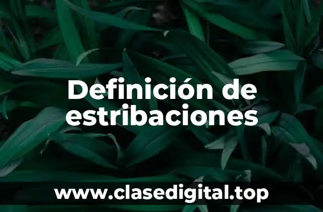 Definición de estribaciones