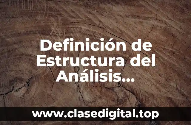 Definición de Estructura del Análisis Socioeconómico