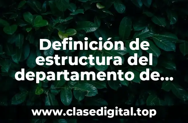 Definición de estructura del departamento de recursos humanos