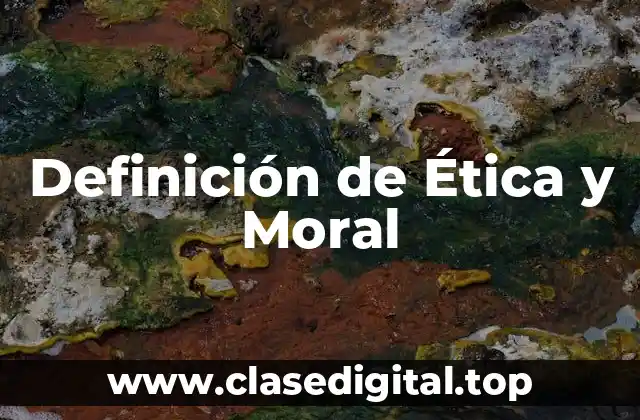 Definición técnica de Ética