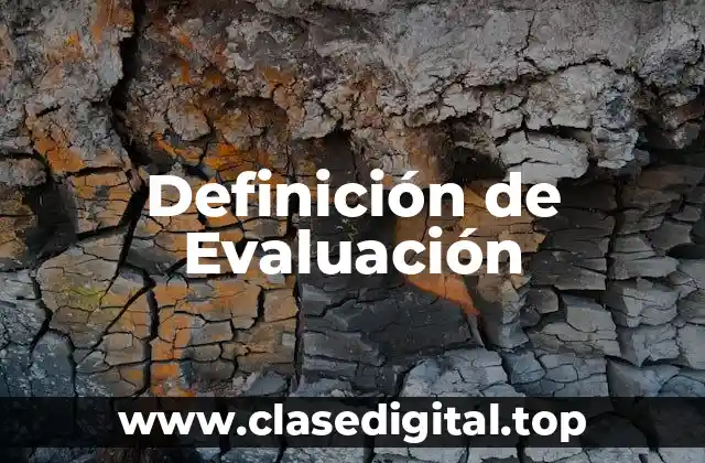 Definición de Evaluación