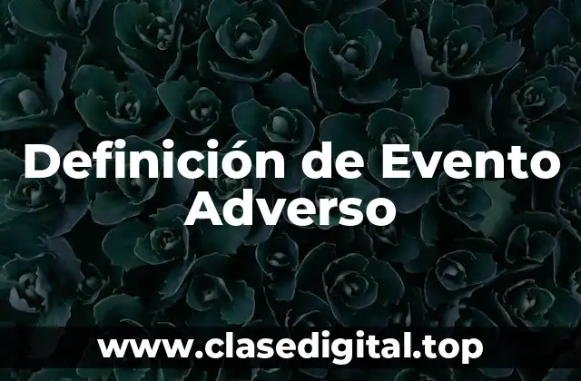 Definición de Evento Adverso