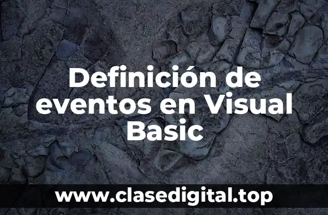 Definición de eventos en Visual Basic