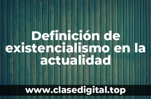 Ejemplos de existencialismo