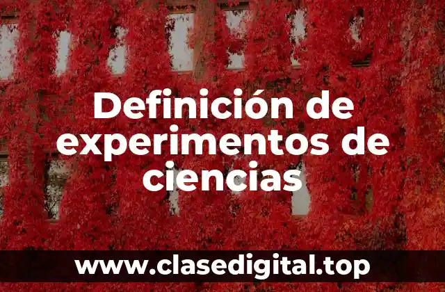 Definición de experimentos de ciencias