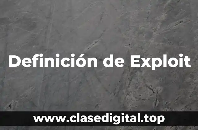 Definición de Exploit