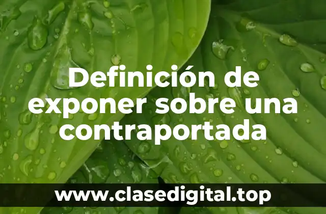 Ejemplos de exponer sobre una contraportada