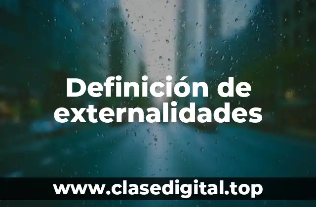 Definición de externalidades