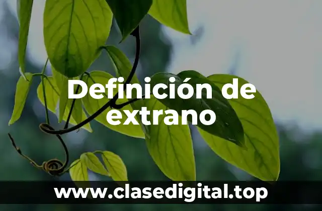 Definición de extrano