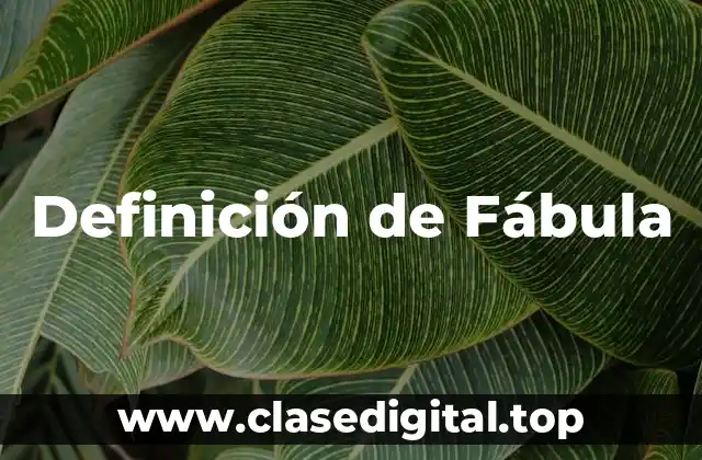 Definición de Fábula
