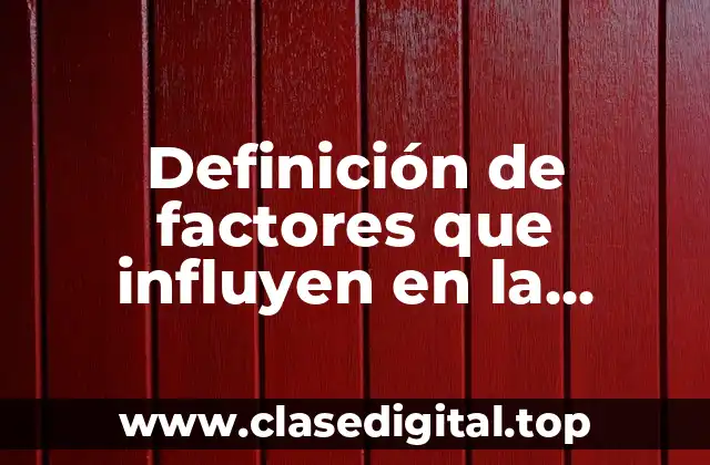 Definición de factores que influyen en la velocidad de reacción