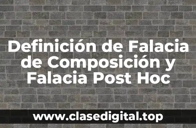 Ejemplos de Falacia de Composición