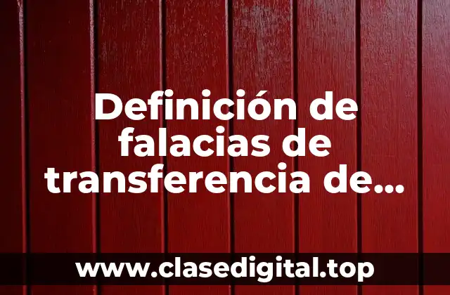 Definición de falacias de transferencia de propiedad por división