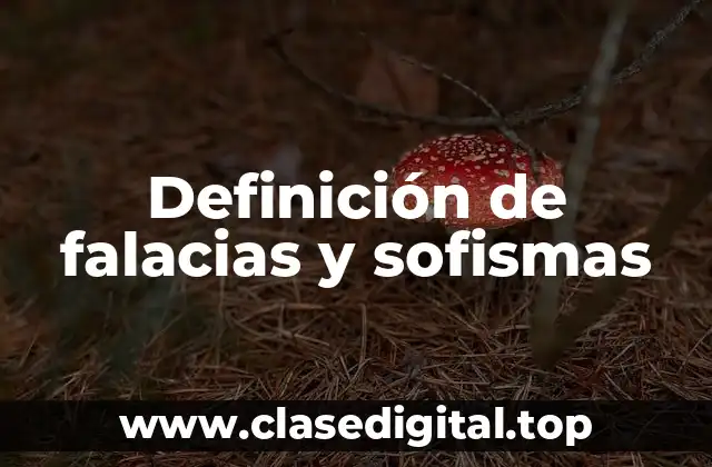 Ejemplos de falacias y sofismas