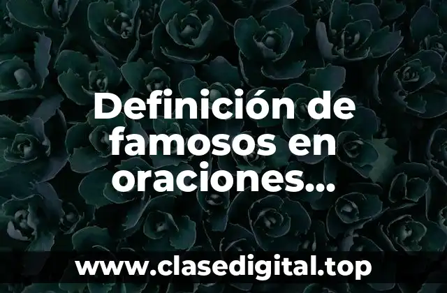 Ejemplos de famosos en oraciones superlativas con adjetivos largos