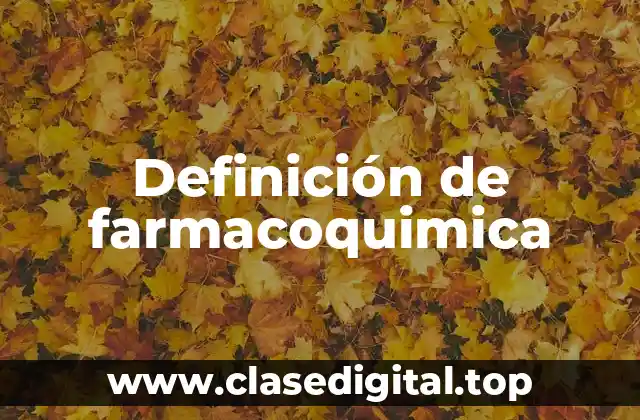 Ejemplos de farmacoquimica