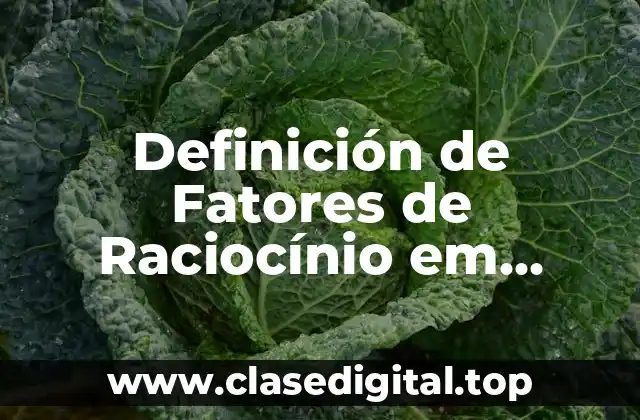 Definición de Fatores de Raciocínio em Estatística