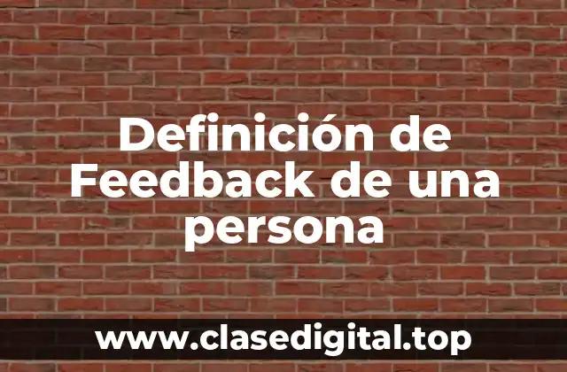 Definición de Feedback de una persona