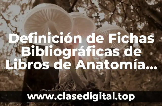 Ejemplos de Fichas Bibliográficas